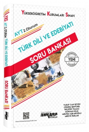 Ankara Yayıncılık YKS- AYT 2. Oturum Türk Dili ve Edebiyatı Soru Bankası