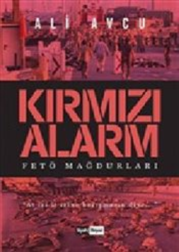 Kırmızı Alarm Fetö Mağdurları