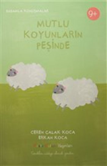 Mutlu Koyunların Peşinde