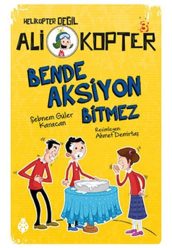 Ali Kopter 3 - Bende Aksiyon Bitmez