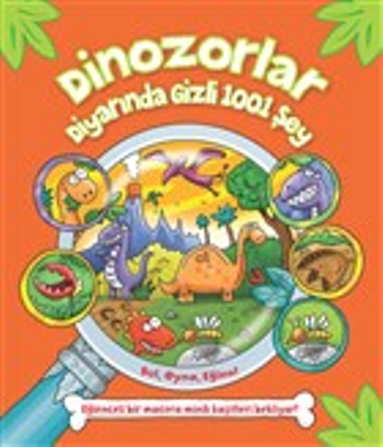 Dinozorlar Diyarında Gizli 1001 Şey