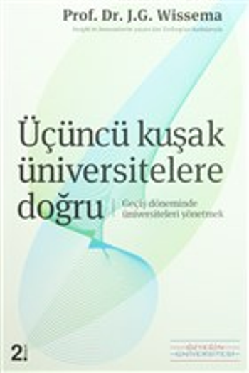 Üçüncü Kuşak Üniversitelere Doğru