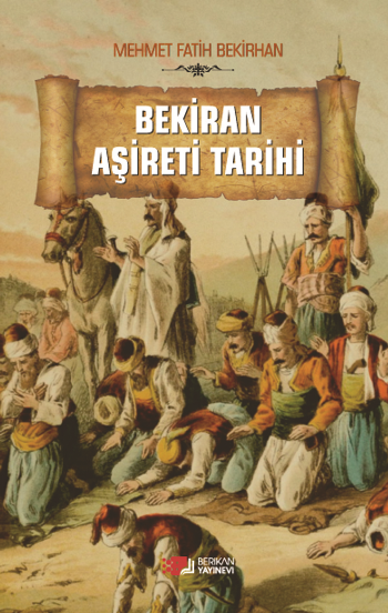 Bekiran Aşireti Tarihi