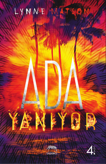 Ada Serisi 3 - Yanıyor