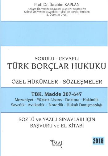 Sorulu - Cevaplı Türk Borçlar Hukuku Özel Hükümler Sözleşmeler