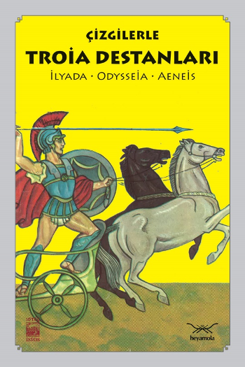 Çizgilerle Troia Destanları İlyada, Odysseia, Aeneis