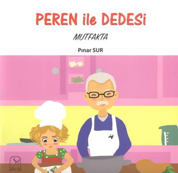 Peren ile Dedesi Mutfakta