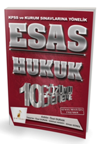 Esas Hukuk 10 Çözümlü Deneme KPSS ve Kurum Sınavlarına Yönelik (Güncel mevzuata uygun)