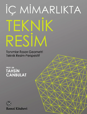 İç Mimarlıkta Teknik Resim - Tanımlar-Tasarı Geometri Teknik Resim-Perspektif