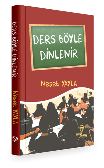 Ders Böyle Dinlenir