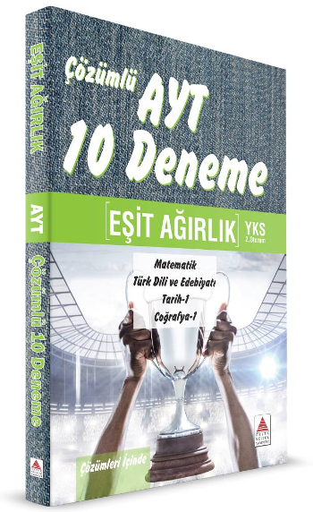 AYT Eşit Ağırlık Çözümlü 10 Deneme