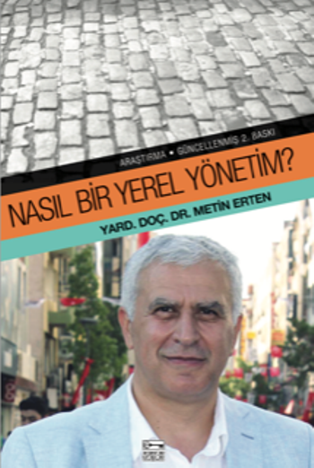 Nasıl Bir Yerel Yönetim