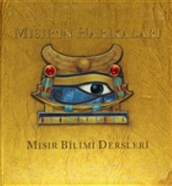 Mısır’ın Harikaları - Mısır Bilimi Dersleri