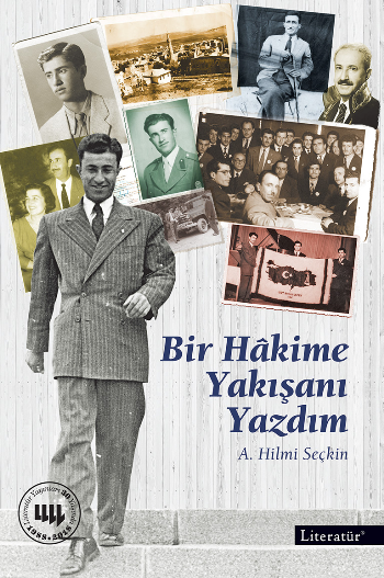 Bir Hakime Yakışanı Yazdım