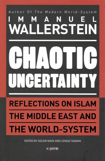 Chaotic Uncertainty (Ciltli)