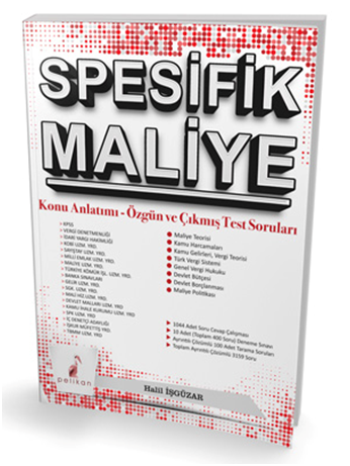 Spesifik Maliye Konu Anlatımı Özgün ve Çıkmış Test Soruları