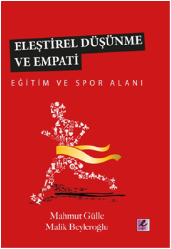 Eleştirel Düşünme ve Empati - Eğitim Ve Spor Alanı