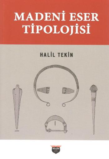 Madeni Eser Tipolojisi