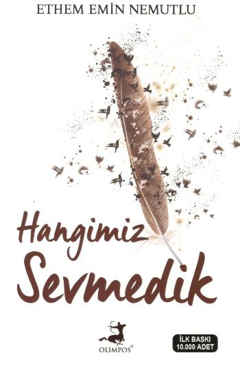 Hangimiz Sevmedik