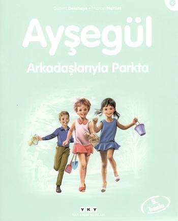 Ayşegül 05 - Arkadaşlarıyla Parkta