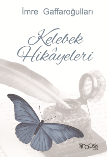 Kelebek Hikayeleri