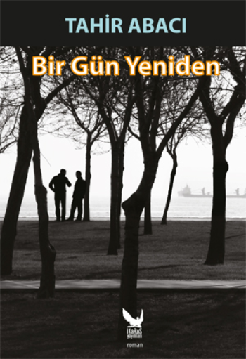 Bir Gün Yeniden