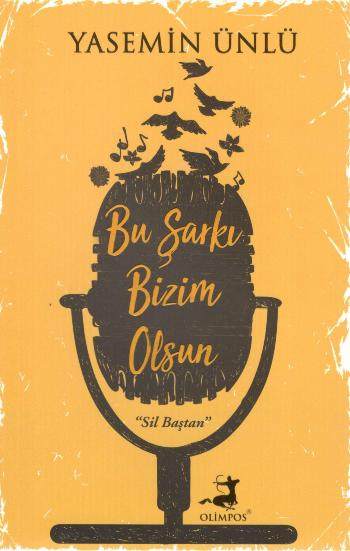 Bu Şarkı Bizim Olsun