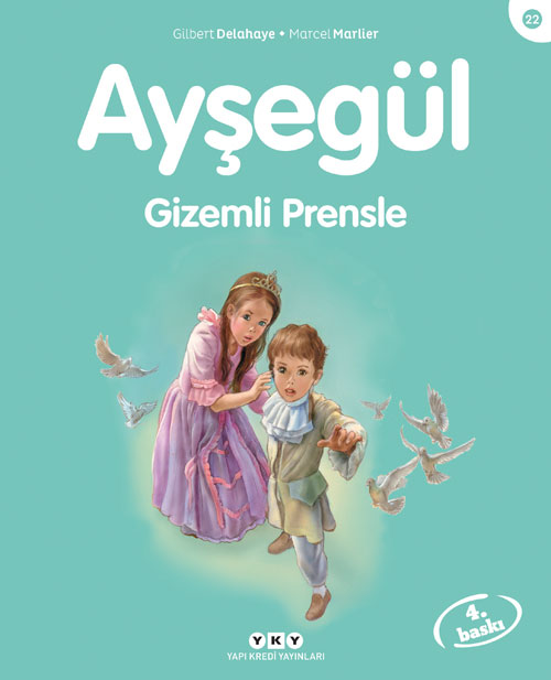 Ayşegül 22 - Gizemli Prensle