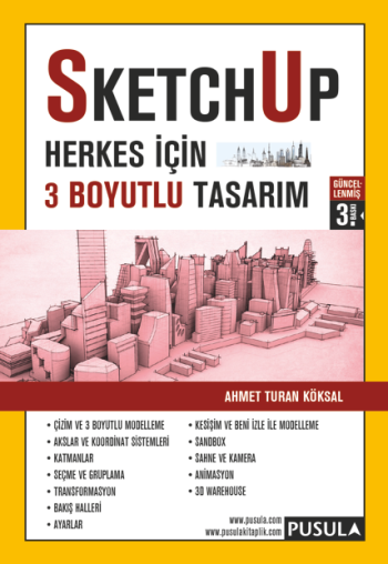 SketchUp: Herkes için 3 Boyutlu Tasarım