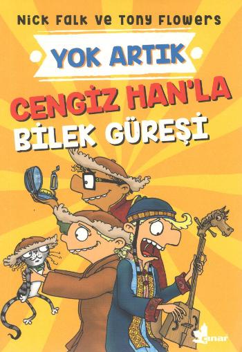 Cengiz Han’la Bilek Güreşi - Yok Artık