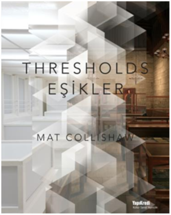 Thresholds - Eşikler