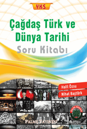 Palme YKS Çağdaş Türk ve Dünya Tarihi Soru Kitabı