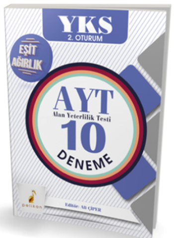 YKS 2. Oturum AYT 10 Deneme Eşit Ağırlık Öğrencileri İçin