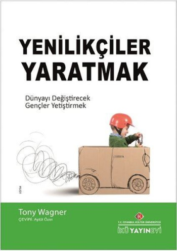 Yenilikçiler Yaratmak