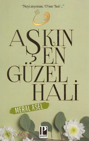 Aşkın En Güzel Hali