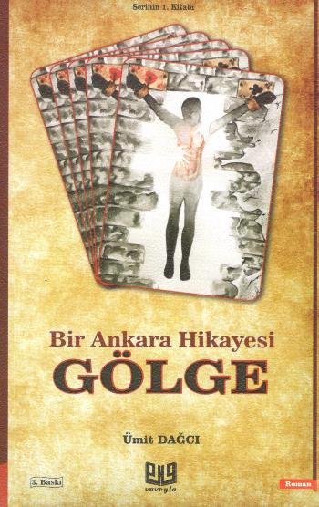 Bir Ankara Hikayesi - Gölge