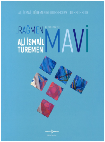 Rağmen Mavi - Retrospektif