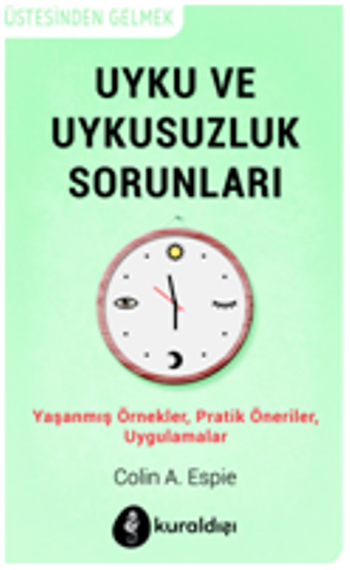 Uyku ve Uykusuzluk Sorunları