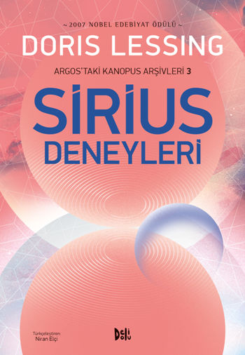 Sirius Deneyleri - Argos'taki Kanopus Arşivleri 3