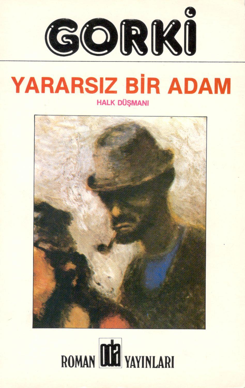 Yararsız Bir Adam