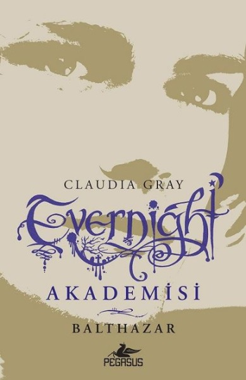 Evernight Akademisi - 5: Balthazar