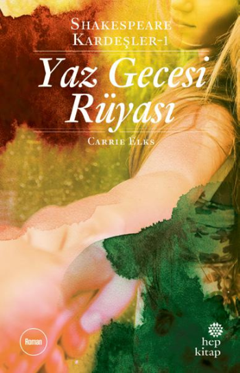 Shakespeare Kardeşler 1: Yaz Gecesi Rüyası