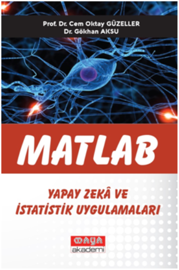 Matlab Yapay Zeka ve İstatistik Uygulamaları