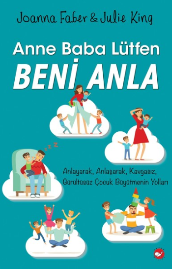 Anne Baba Lütfen Beni Anla