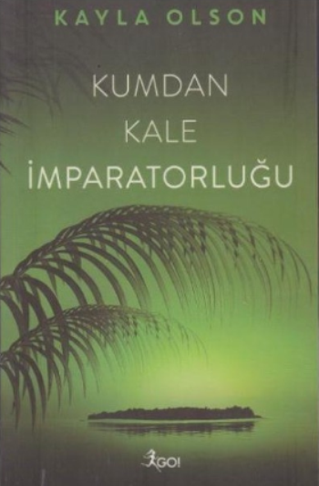 Kumdan Kale İmparatorluğu