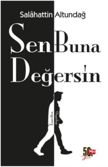 Sen Buna Değersin