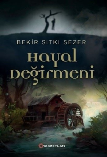 Hayal Değirmen