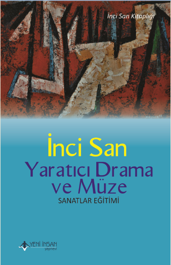 Yaratıcı Drama ve Müze Sanatlar Eğitimi