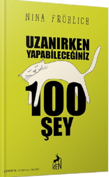 Uzanırken Yapabileceğiniz 100 Şey