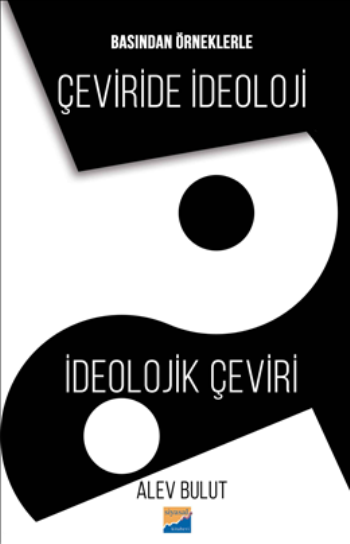 Çeviride İdeoloji İdeolojik Çeviri